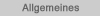 Allgemeines